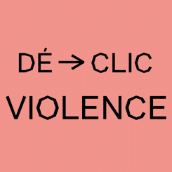 Déclic Violence